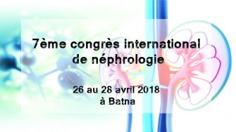 7ème congrès international de néphrologie - 26 au 28 avril 2018 à Batna 