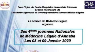04 ème Journée Nationale de Médecine Légale d’Annaba- Les 08 et 09 janvier 2020