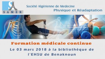 Formation médicale continue - 03 mars 2018 à la bibliothèque de l’EHSU de Benaknoun Alger