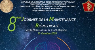 08 ème Journée de la Maintenance Biomédicale- 10 Octobre 2019- Ecole Nationale de la Santé Militaire