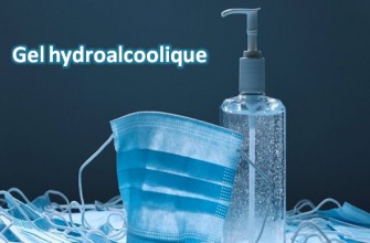 Le gel hydroalcoolique 