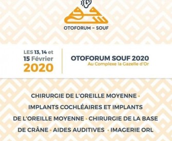La deuxième Edition des journées internationales d’Otologie, d’implantologie et de l’oto-neurochirurgie de souf- Les 13, 14,15 février 2020-  Souf