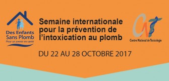 SEMAINE D’ACTION INTERNATIONALE POUR LA PRÉVENTION DE L’INTOXICATION AU PLOMB 22-28 OCTOBRE 2017