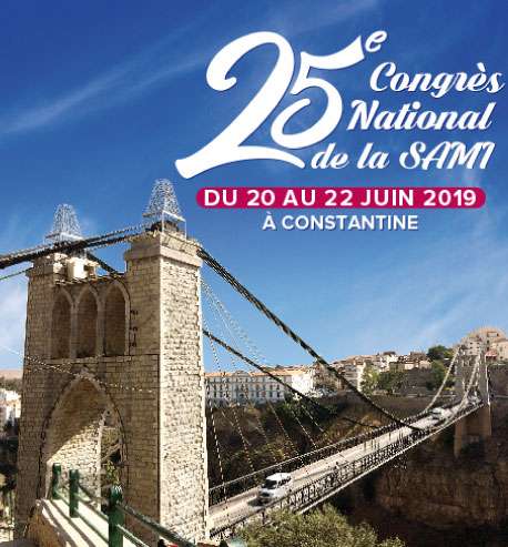 Le 25 ème Congrès National de la Médecine Interne - 20 au 22 juin 2019 à Constantine