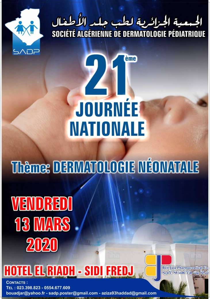 21 ème journée Nationale-Dermatologie Néonatale-Le vendredi 13 Mars 2020 à l’hotel El Riadh- Sidi Fredj