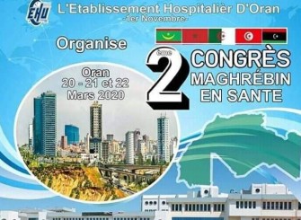  Le 2ème Congrès Maghrébin De Santé- 20,21, 22 mars 2020, Oran.