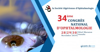 34ème congrès de la Société Algérienne dOphtalmologie (SAO)- Les 28.29 et 30 novembre au Sheraton de Annaba