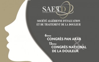 6ème congrès Pan Arabe de la douleur et 13ème congrès national de la SAETD - 23 au 24 Novembre 2018 à Alger