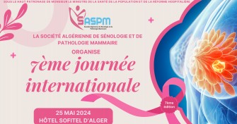 Appel à communication : 7ème journée internationale de la Société Algérienne de Sénologie et De Pathologie Mammaire (SASPM)