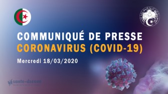 Communiqué de presse : Suivi quotidien du Coronavirus COVID-19, 18 mars 2020